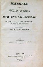 Manuale della procedura giudiziaria in affari civili non contenziosi 1854