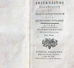 Instruzioni utili e necessarie al veneto interveniente. Parte Prima