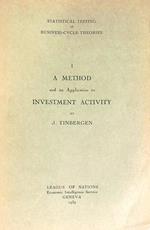 A Method and Its Application to Investment Activity