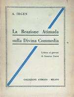 La reazione Atimada sulla Divina Commedia. Lettera ai giovani di Iannine Gorot