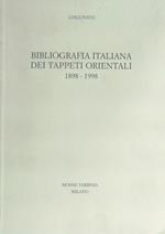 Bibliografia italiana dei tappeti orientali, 1898-1998