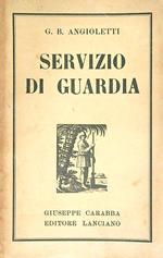 Servizio di guardia. Polemiche letterarie