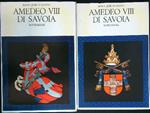 Amedeo VIII di Savoia 2 vv