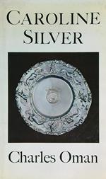 Caroline Silver 1625-1688