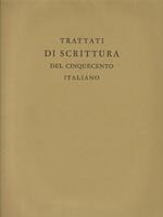 Trattati di scrittura del Cinquecento italiano. Copia anastatica