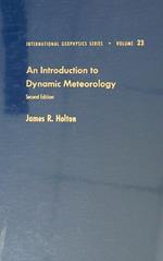 An Introduction to Dynamic Meteorology. Second edition