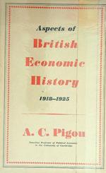 Aspects of British Economic History: 1918-1925