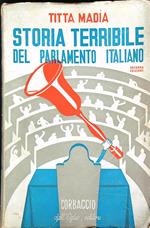 Storia terribile del parlamento italiano