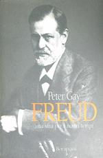 Freud. Una vita per i nostri tempi