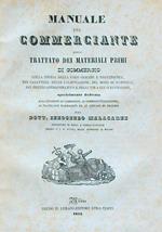 Manuale del commerciante ossia trattato dei materiali primi