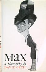 Max: A Biography