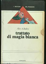 Trattato di magia bianca 2 vv