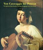 Von Caravaggio bis Poussin