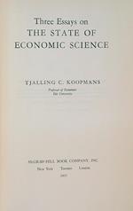 Three Essays on the State of Economic Science