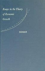 Essays in the Theory of Economic Growth