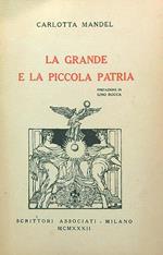 La grande e la piccola patria