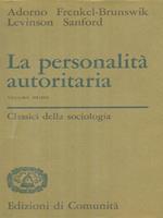 La personalità autoritaria. 2vv