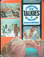 A pictorial history of the talkies