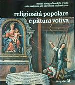 Religiosità popolare e pittura votiva