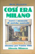 Cosi era Milano. Porta Nuova