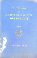 Il segreto della potenza dei gesuiti