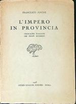 L' impero in provincia