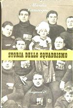 Storia dello squadrismo