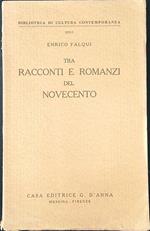 Tra racconti e romanzi del Novecento