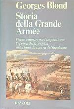 Storia della Grande Armee 1804-1815