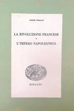 La rivoluzione francese e l'impero napoleonico