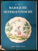 Maioliche Settecentesche