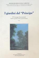 I giardini del Principe. Vol II