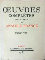 Anatole France Tome XXV Pages d'histoire et de litterature II