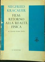 Film: ritorno alla realtà fisica