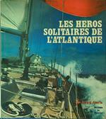 Les heros solitaires de l'atlantique