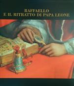 Raffaello e il ritratto di Papa Leone