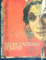 Rediscovering Pompeii