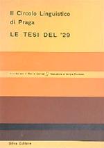 Il circolo Linguistico di Praga. Le tesi del '29