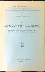 Il  metodo della scienza