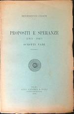 Propositi e speranze 1925 1942 Scritti vari Ristampa