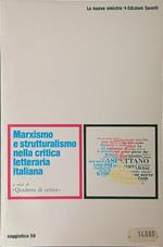 Marxismo e strutturalismo nella critica letteraria Italiana