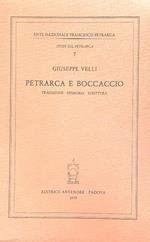 Petrarca e Boccaccio. Tradizione, memoria, scrittura