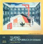 Il teatro nella Repubblica di Weimar