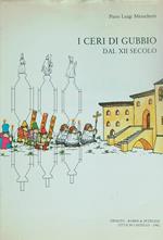 I ceri di Gubbio dal XII secolo