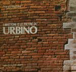 I mattoni e le pietre di Urbino