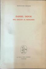 Daniel Defoe Dal saggio al romanzo