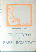 Il libro dei paesi incantati Vol I