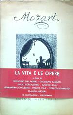 Mozart. La vita e le pere