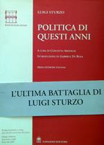 Politica di questi anni