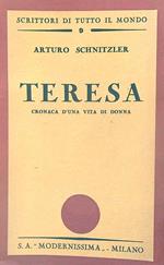 Teresa. Cronaca di una vita di donna